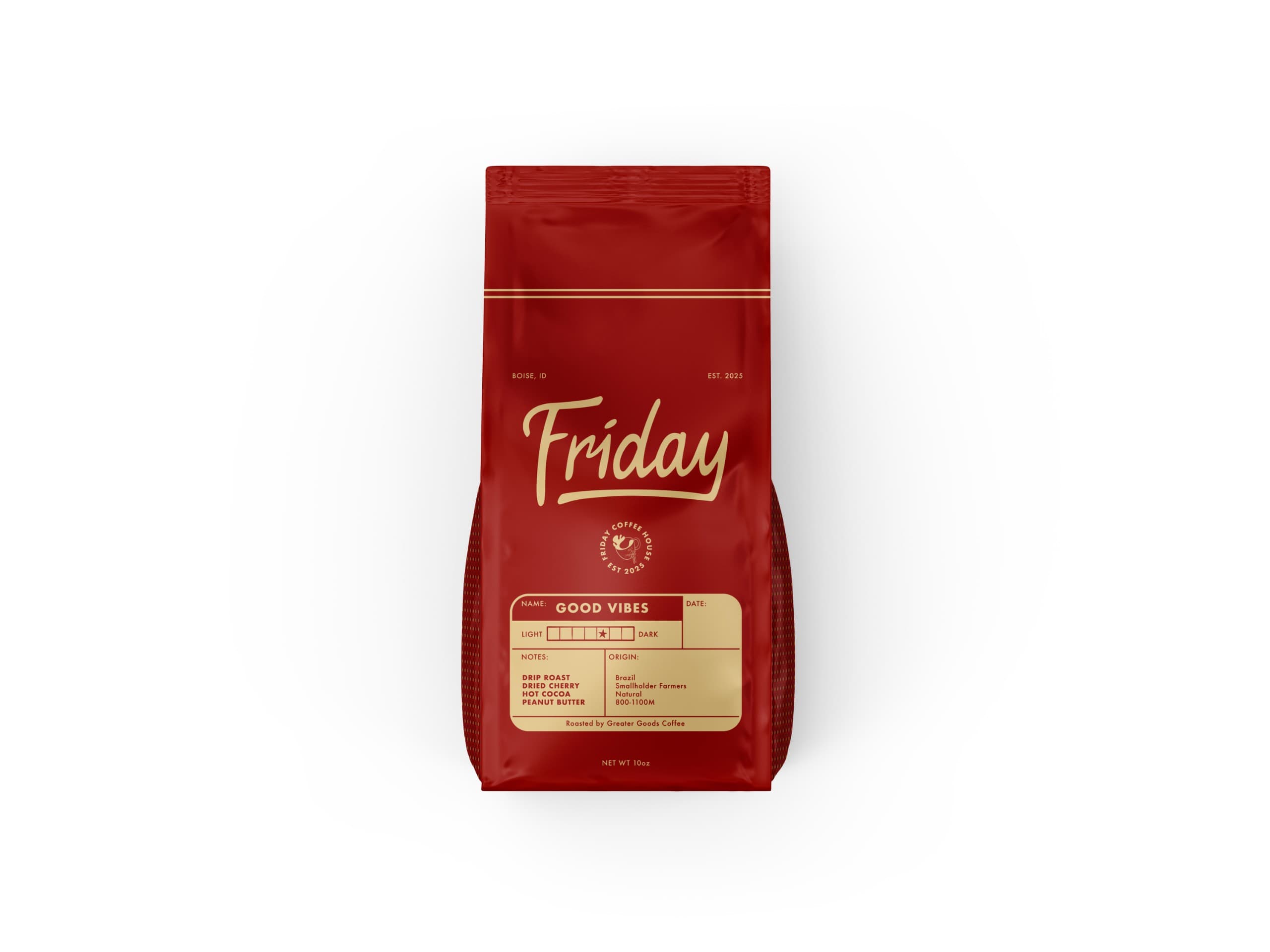 Friday Good Vibes Drip Bean - 10oz